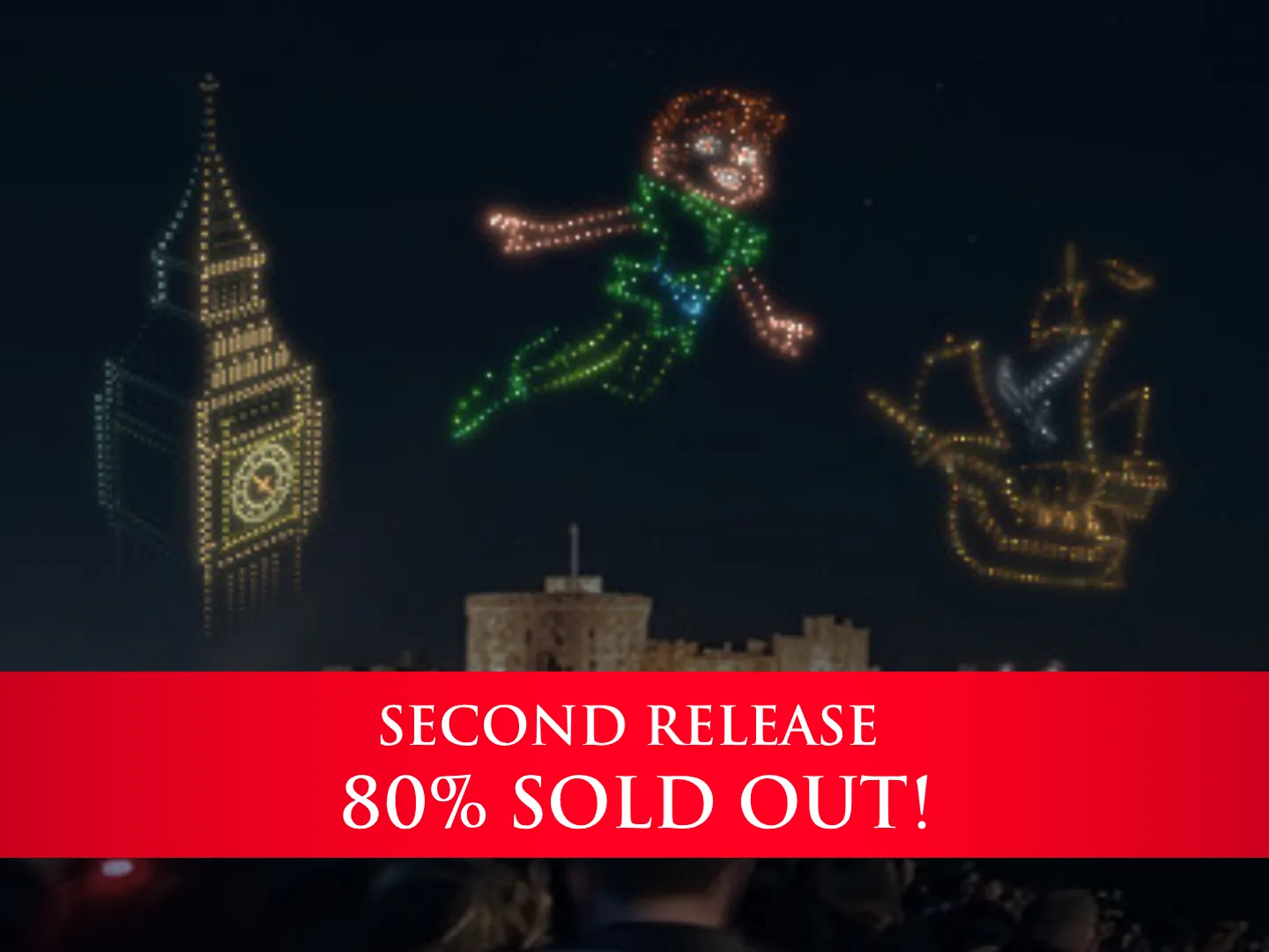 Neverland drone show 80% sold out