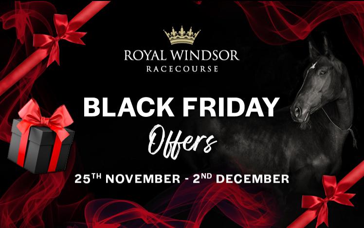 Royal Windsor Racecourse Black Friday Offers 2019